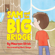 Sam and the Big Bridge