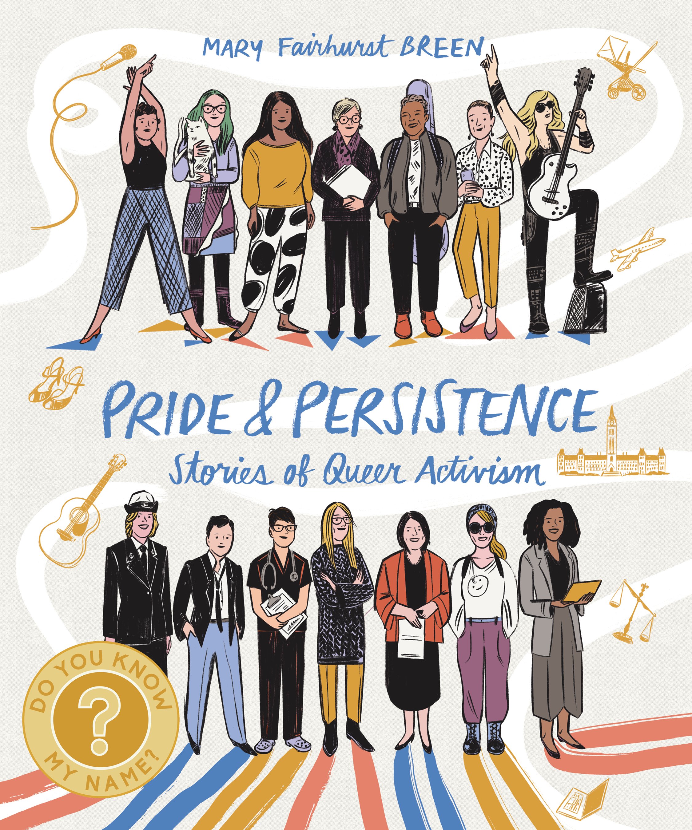  Pride & Persistence: Stories of Queer Activism