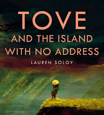 Tove and the Island With No Address